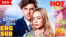 28 Days With The Alpha Short Drama