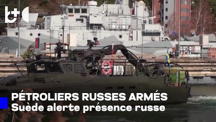 Marine suédoise : les Russes arment des pétroliers qui contrebandent du pétrole russe