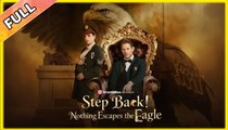 Step Back! Nothing Escapes The Eagle 🌷 - Full Movie