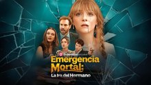 Esp Emergencia Mortal La Ira Del Hermano