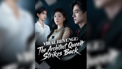 Viral Revenge: The Architect Queen Strikes Back - Full HD Movie English Sub