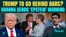 Trump Headed to Jail? Epstein Deadline Triggers Explosive Warning From Rep. Ro Khanna to Elites