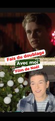 Fais du doublage avec moi sur ce film de Noël