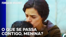 Bahar Falou Com Nisan - Força de Mulher Episodio 15