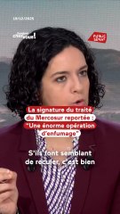 « Une énorme opération d’enfumage », la signature du traité du Mercosur reportée