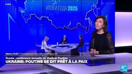Conférence annuelle de Poutine : Moscou revendique des avancées en Ukraine