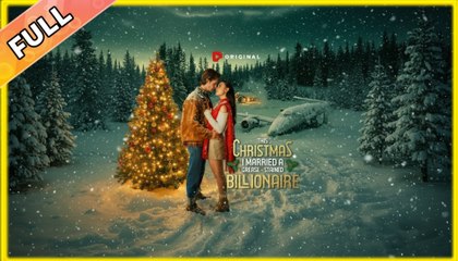 This Christmas I Married A Grease-Stained Billionaire #shortfilm