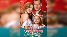 Rented a Billionaire Husband for Christmas Full Movie 2025
