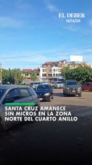 Santa Cruz amanece sin micros en la zona norte del cuarto anillo