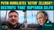 Putin MOCKS ‘Actor’ Zelensky’s ‘FAKE’ Kupyansk Selfie; CONFIRMS FULL Russian Control in Kupyansk