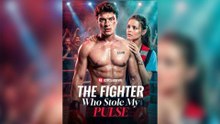 The Fighter Who Stole My Pulse FULL EPISODE