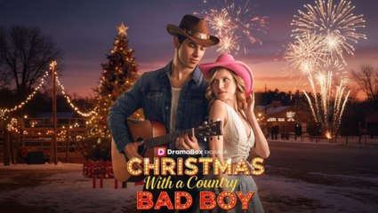 [Hot 2025 🔥 🔥] Christmas With a Country Bad Boy#FULL