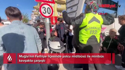 Fethiye'de yolcu midibüsü ile minibüs çarpıştı: 13 yaralı