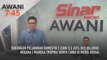 AWANI 7:45 [19/12/2025] – Sokongan pelaburan domestik | Lebih 3.5 juta kes seluruh negara | Mangsa tropika Senya | Hina di media social