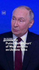 Putin: ‘Ball in Court’ of West and Kyiv on Ukraine Talks