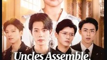 Uncles Assemble Princess Arises Full Movie - English Sub