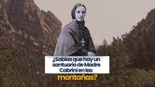 ¿Sabías que hay un santuario de Madre Cabrini en las montañas?