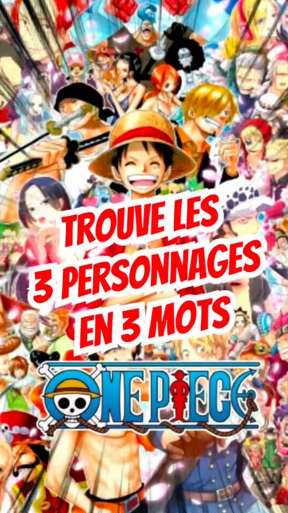 Trouve les 3 personnages de ONE PIECE en 3 mots FEAT Tsundokumanga