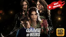 Game of Heirs | Full Movie HD - Drama ShortFilms Hot