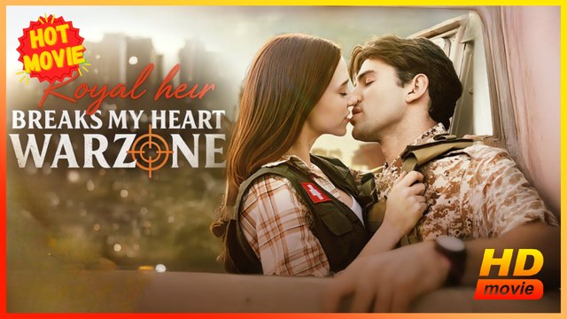Royal Heir Breaks My Heart in a Warzone | Full Movie HD - Best Drama ShortFilms Hot Romance Modern Heartfelt First Love Sentimental Reunion Years Later Reunion USA Contemporary All Ages Royalty/Nobility Doctor/Surgeon Second Chance Single Mom Secret Child