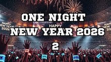 ONE NIGHT – NEW YEAR 2026_3