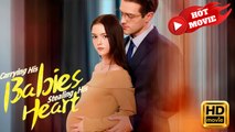 Carrying His Babies, Stealing His Heart | Full Movie HD - Drama ShortFilms Hot