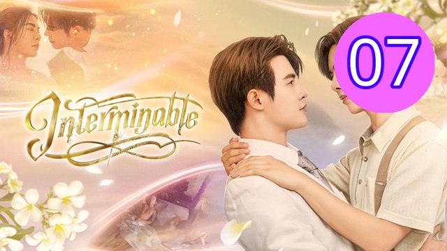 Interminable Episode 7 Engsub