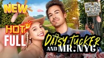 Daisy Tucker and Mr. NYC Full Movie HD I Best Drama ShortFilms Hot Billionaire CEO Unexpected Love Emotional Romance 2025