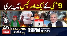 Shah Mehmood's acquitted in another 9 May case  | ARY News 9 PM Headlines | 19th Dec 2025