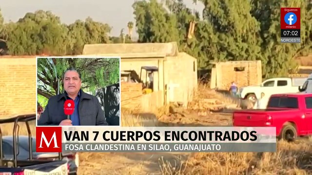 Van siete cuerpos encontrados en fosa clandestina en Silao, Guanajuato