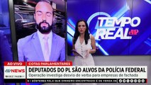 PF investiga deputados do PL por desvio de verba pública de emendas parlamentares | TEMPO REAL