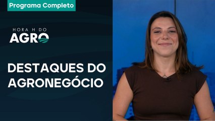 Análise dos cenários para 2026 e o impacto das festas no campo | 27/12/25 - Hora H do Agro