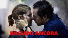 «Baciami ancora» 2010 HD
