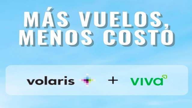 Volaris y Viva Aerobús confirman alianza; anuncian creación de nuevo Grupo Mexicano de Aerolíneas
