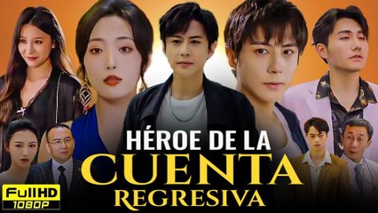 [SUB ESPAÑOL] Héroe de la Cuenta Regresiva serie completa