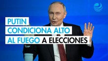 Putin condiciona el cese de ataques a elecciones en Ucrania y apoyo occidental