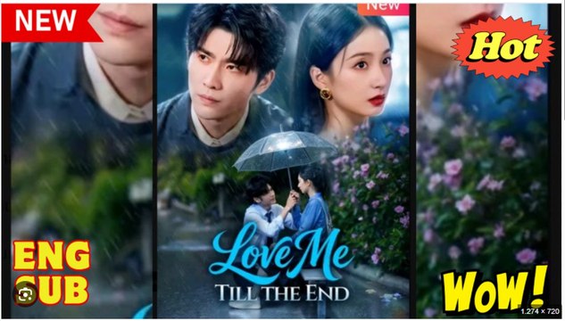 Love Me Till The End - Full HD Movie [English Sub] | Watch Till The End