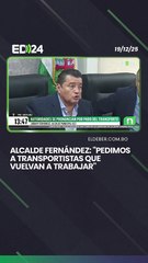 Alcalde Fernández: "Pedimos a transportistas que vuelvan a trabajar"