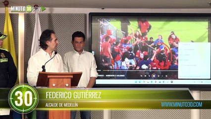"No son hinchas, son criminales": Fico Gutiérrez revela carteles de los responsables de disturbios en el Atanasio