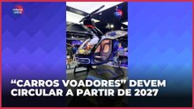 “Carros voadores” devem circular  a partir de 2027