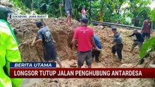 Longsor Tebing 30 Meter Tutup Jalan 5 Desa di Sukabumi, Aktivitas Warga Lumpuh