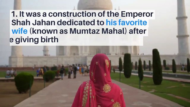 8 interesting facts about the Taj Mahal
