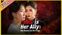 Hell Is Her Ally She Burns For Revenge (2025) – FULL HD [Eng Sub]