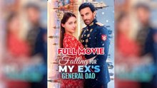 In Love with My Ex’s Father [NEW] - FULL MOVIES ENGLISH SUB
