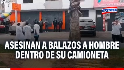 Terror en el Callao: Asesinan a balazos a hombre dentro de su camioneta de alta gama