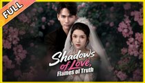 Shadows of Love, Flames of Truth #shortfilm