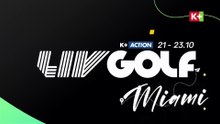 LIV GOLF MIAMI 2023 | Trailer trên K+NS HD (nay là K+ACTION HD)
