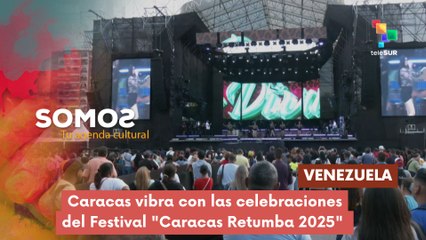 Caracas vibra con las celebraciones del Festival "Caracas Retumba 2025" SOMOS 19-12-2025