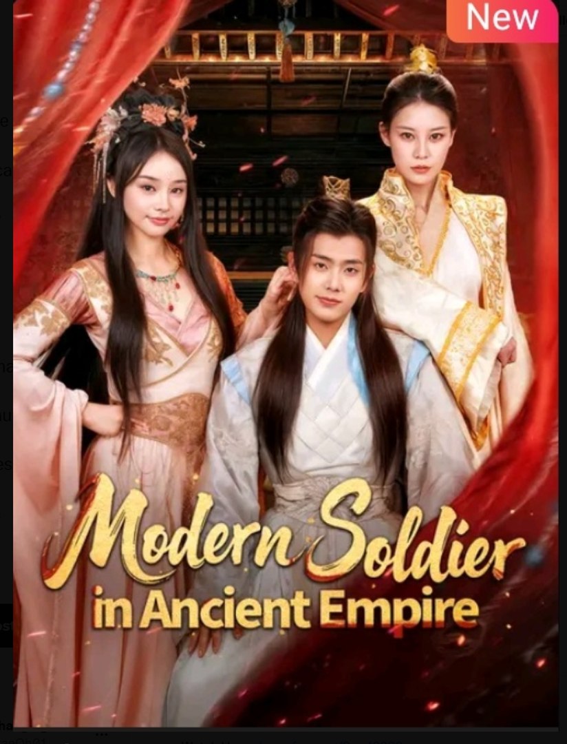 ⁣Modern Soldier in Ancient Empire Chinese Drama - English Sub
