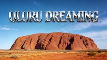 Uluru Dreaming Northern Territory Australia